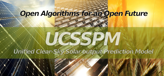 UCSSPM - Unified Clear-Sky Solar-Output Prediction Model - Open Algorithms for an open future